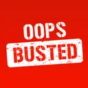 Oopsbusted